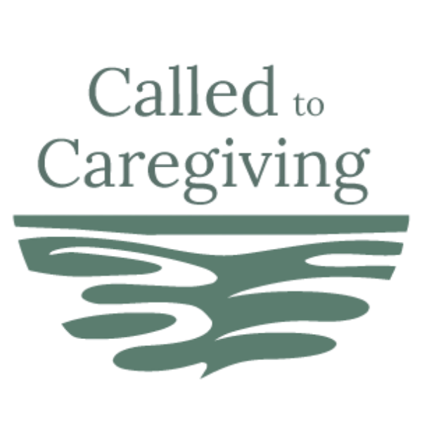 Called to Caregiving